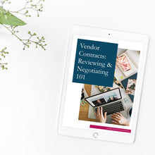Load image into Gallery viewer, Vendor Contracts: Reviewing & Negotiating 101